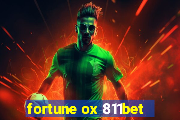 fortune ox 811bet